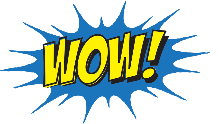 “Wow!”