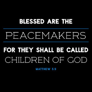 matthew_5_9_blessed_are_the_peacemakers_opener-r1e077b91a3434b568322738fb11c6103_zxpzf_307